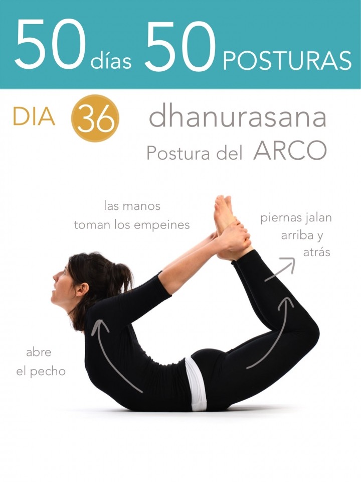 50 días 50 posturas. Día 36. Postura del arco