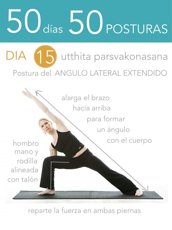 50 días 50 posturas. Día 15. Postura del ángulo lateral extendido