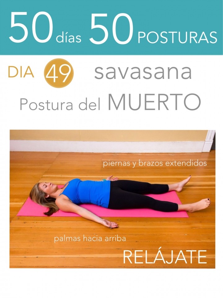 50 días 50 posturas. Día 49. Postura del muerto