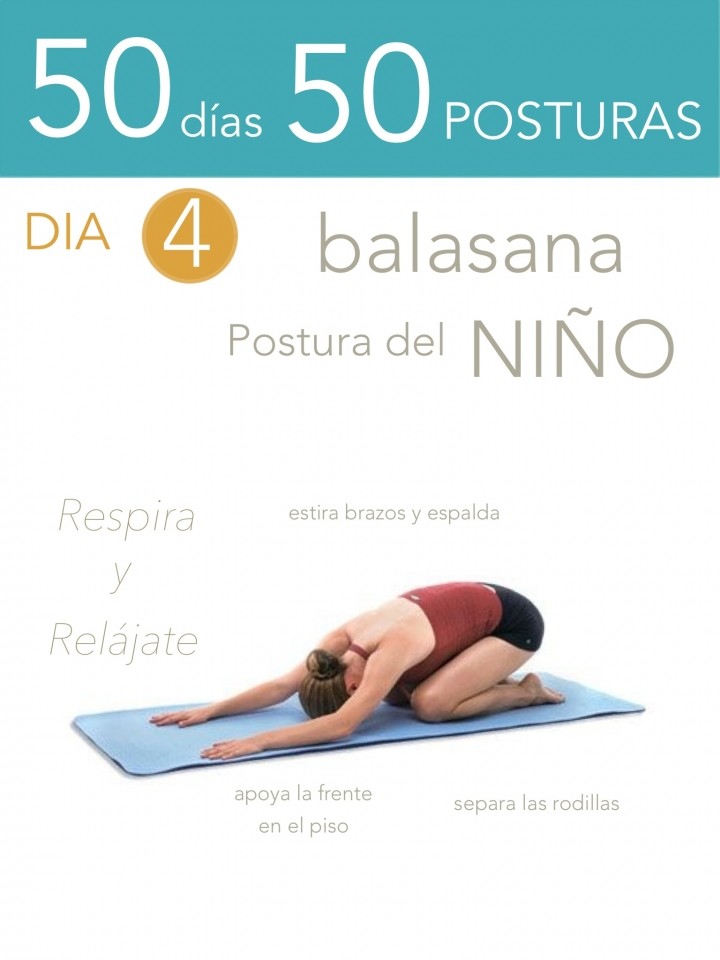 50 días 50 posturas. Día 4. Postura del niño