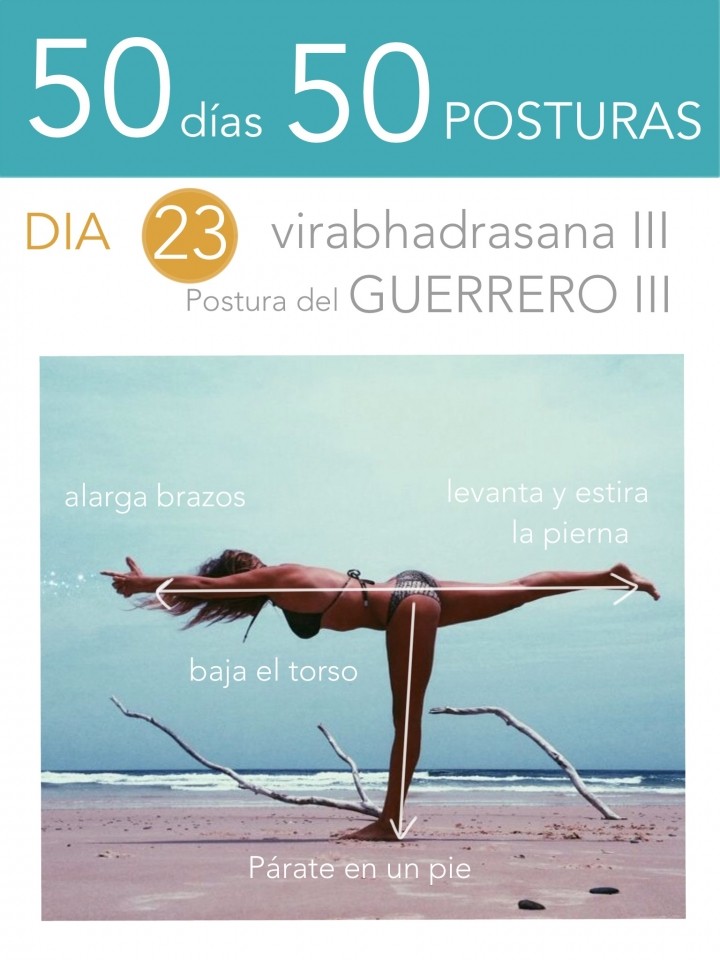 50 días 50 posturas. Día 23. Guerrero III