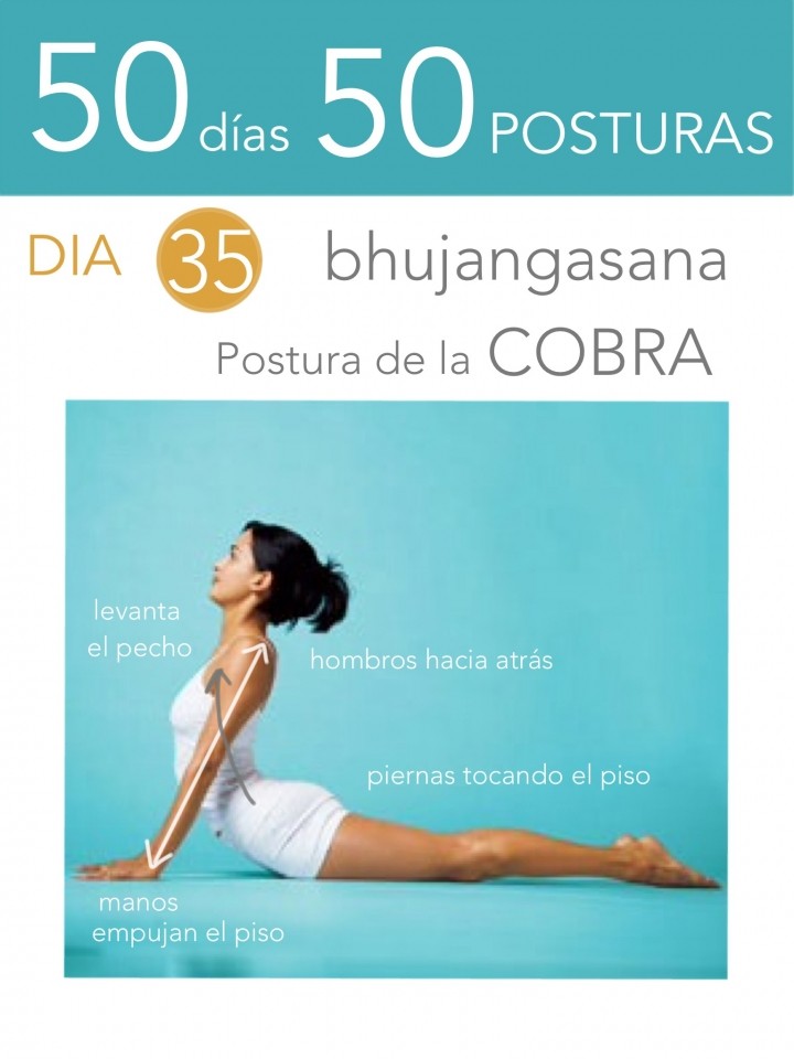 50 días 50 posturas. Día 35. Postura de la cobra.