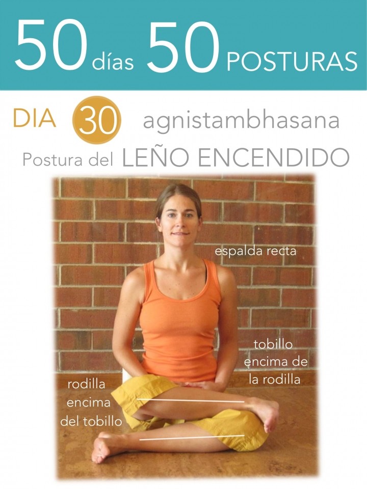 50 días 50 posturas. Día 30. Postura del leño encendido